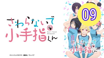 Dont Touch Kotesashi  Sawaranaide Kotesashikun Episode 9 Engsub