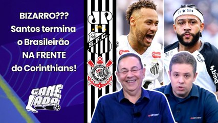 BIZARRO??? "O Santos do Neymar TERMINOU NA FRENTE do Corinthians no Brasileirão! Gente..."