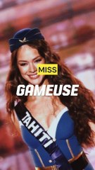 Miss Tahiti, miss gameuse