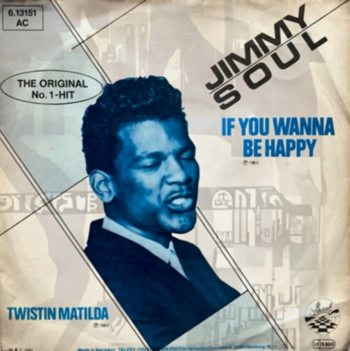 Party Song #69: If You Wanna Be Happy - Jimmy Soul (1963)(From 1,001 Party Songs)