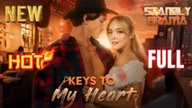 Keys To My Heart Full Hd I Best Romantic Shortfilms Hot Emotional Dark Billionaire Ceo Unexpected Romance New Series 2026