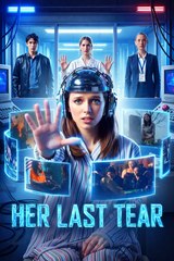 HER LAST TEAR. Full Movies English Sub