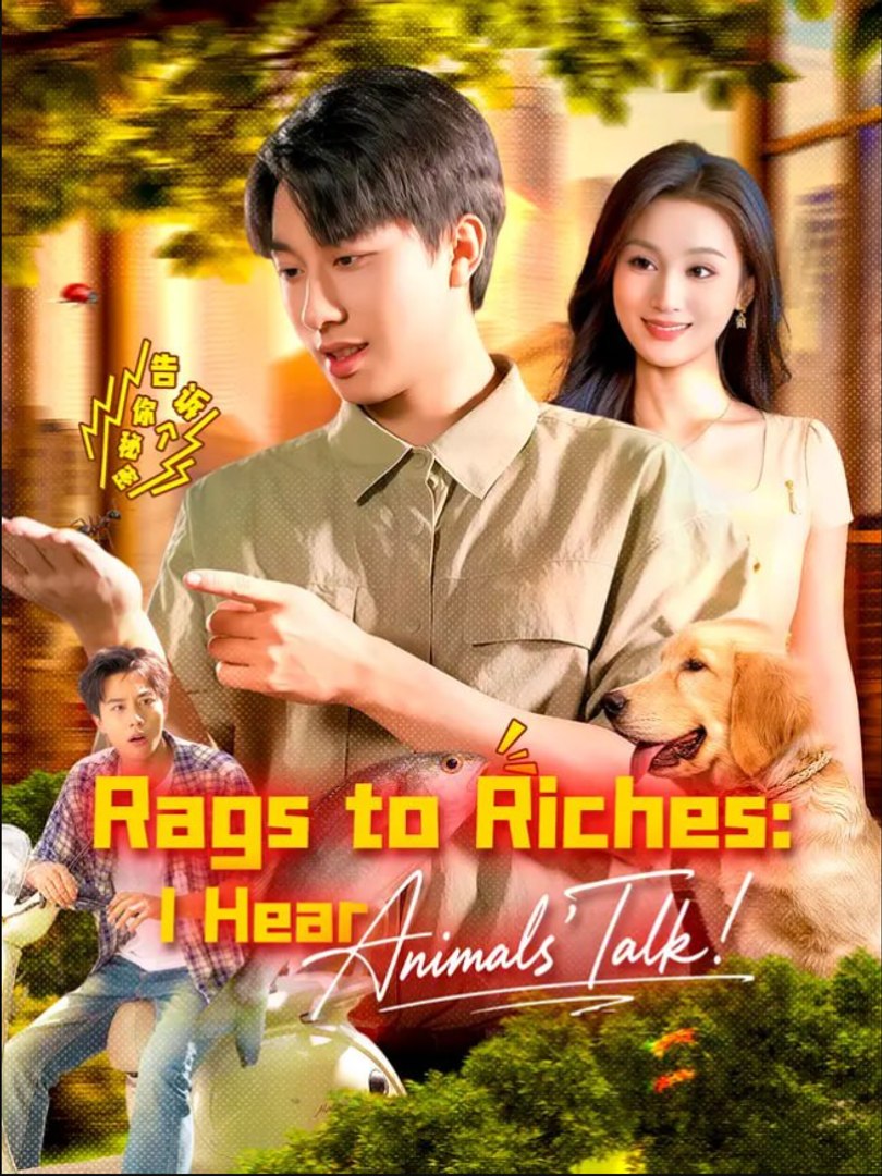 ⁣Rags to Riches I Hear Animals Talk Chinese Drama - English Sub