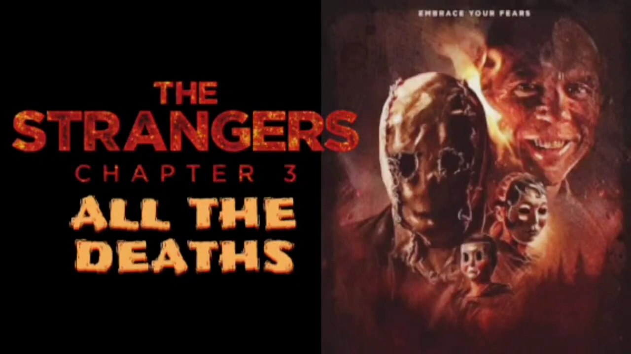 The Strangers Chapter 3_ All The Deaths #horror #movie #review #video #subscribe  (1)