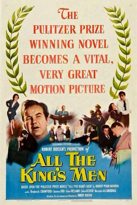 All The King's Men (1949)The 22nd movie to win the Academy Award for Best Picture.