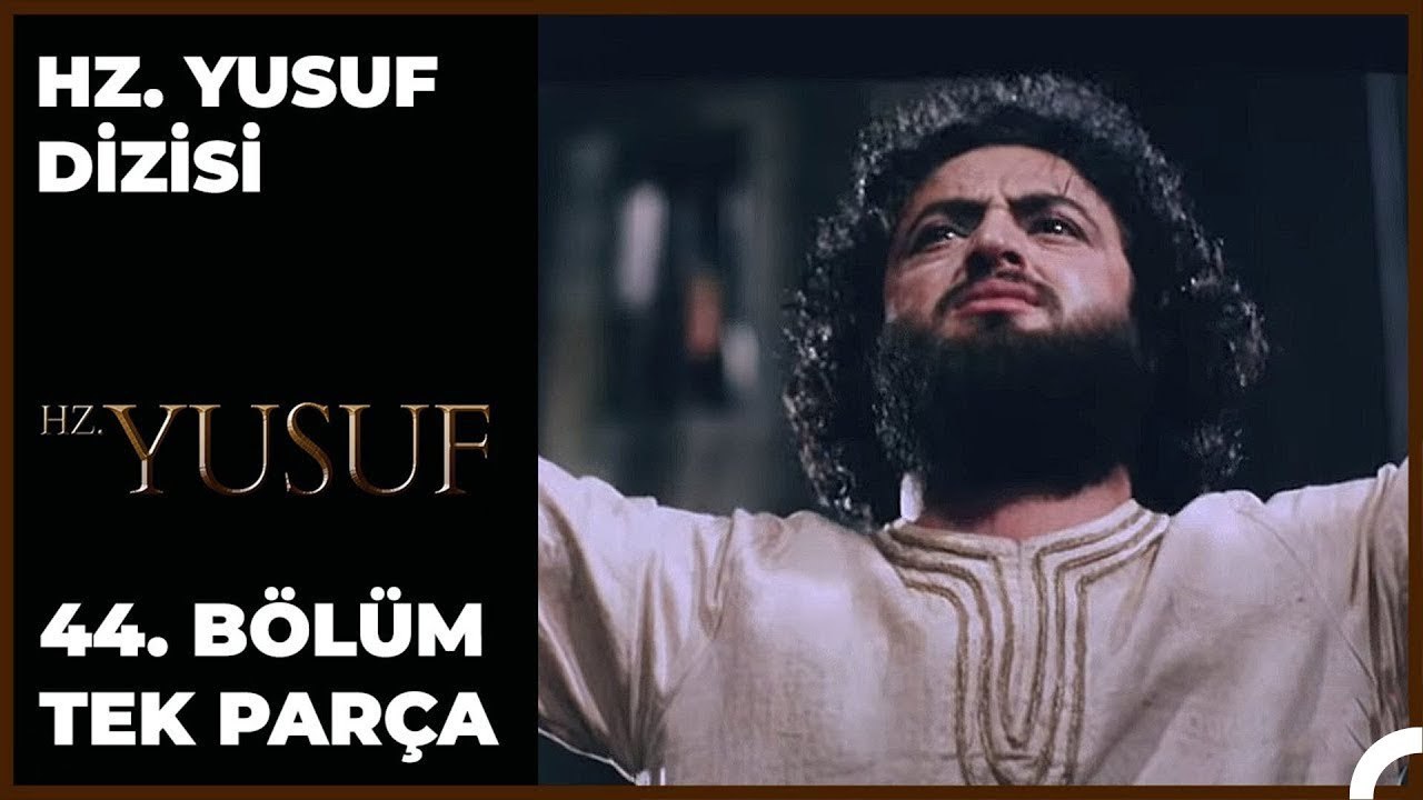 Hz. Yusuf Dizisi 44.Bölüm