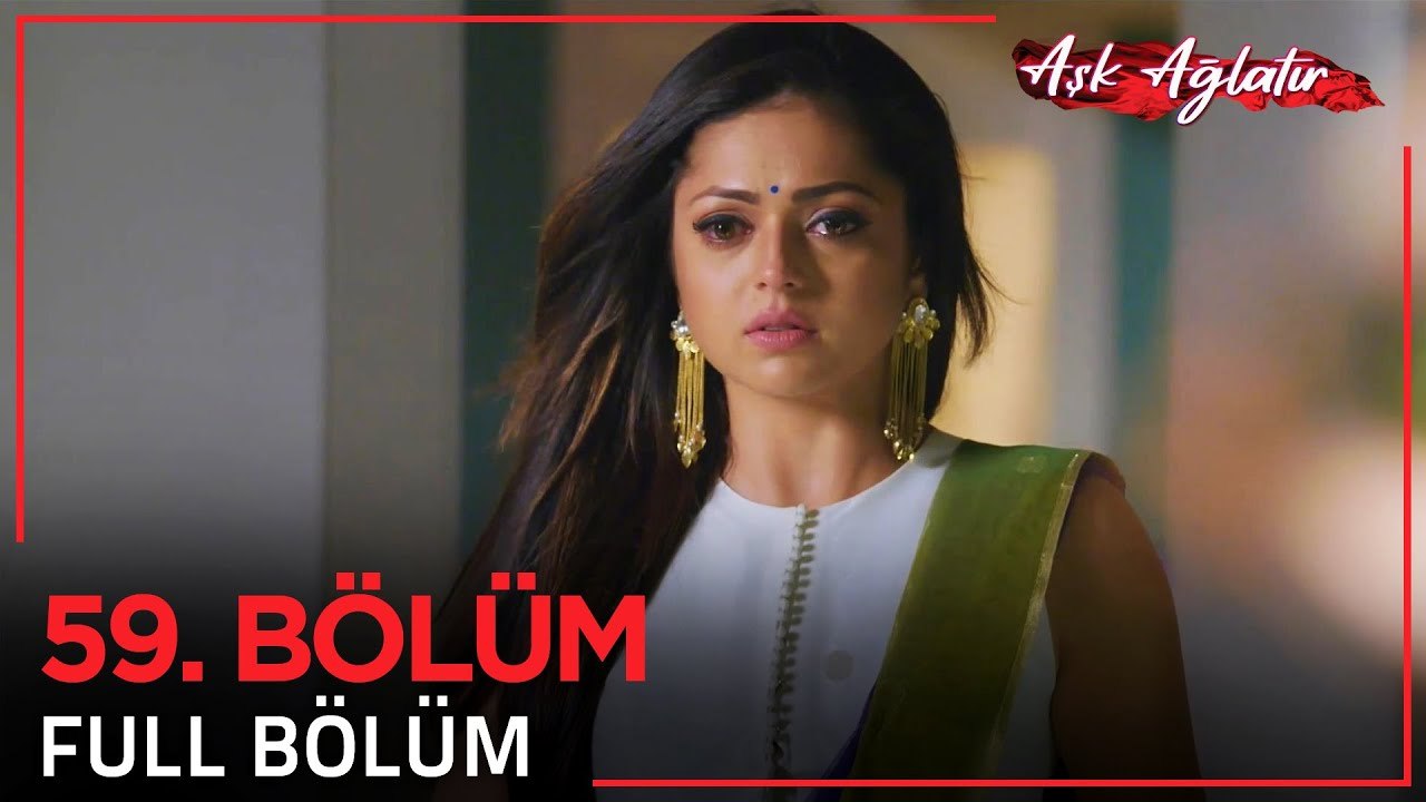 Aşk Ağlatır Hint Dizisi 59. Bölüm