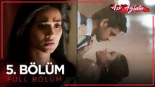 Aşk Ağlatır Hint Dizisi 5. Bölüm