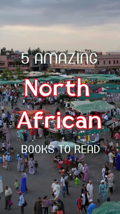 5 Amazing North African Books to Read