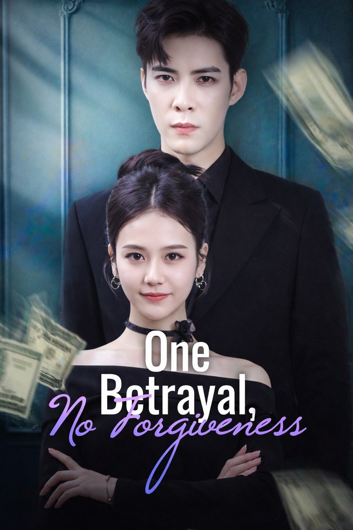 (DUBBED) One Betrayal, No Forgiveness Drama Movies English Sub