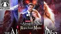 🍀📗⏬⚡⚡Winter Olympics The Almighty Alpha Wins Back His Rejected Mate dailymotion 💥 Short Drama 2026  j35w
