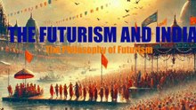 FUTURISM OF INDIA AND PHILOSOPHY OF MAHAKUMBHA