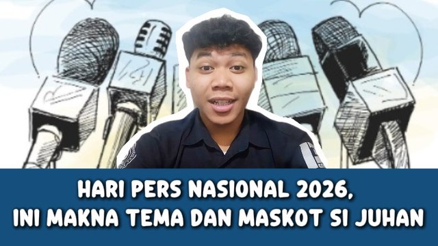 Hari Pers Nasional 2026, Ini Makna Tema dan Maskot Si Juhan