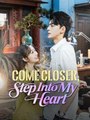 Come Closer, Step Into My Heart #Dramabox