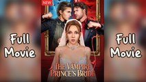 The Vampire Prince's Bride Isode