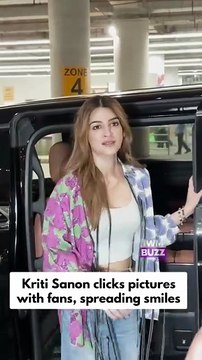 Kriti Sanon clicks pictures with fans, spreading smiles as she gets snapped at airport arrival