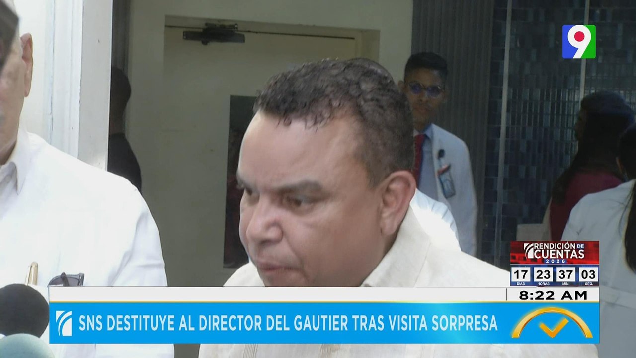 SNS destituye al Director del Gautier tras visita sorpresa | El Despertador
