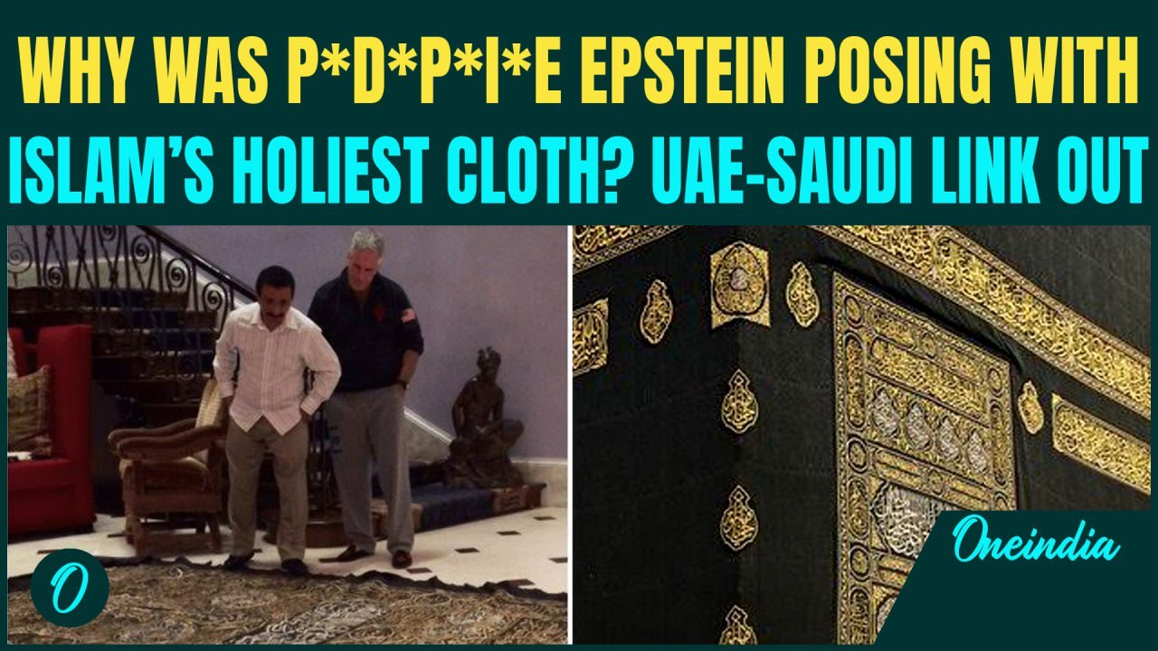 S*x Offender Epstein SEEN With Kaaba’s Holy Kiswa| UAE–Saudi Links EXPOSED! Muslims RISE IN FURY