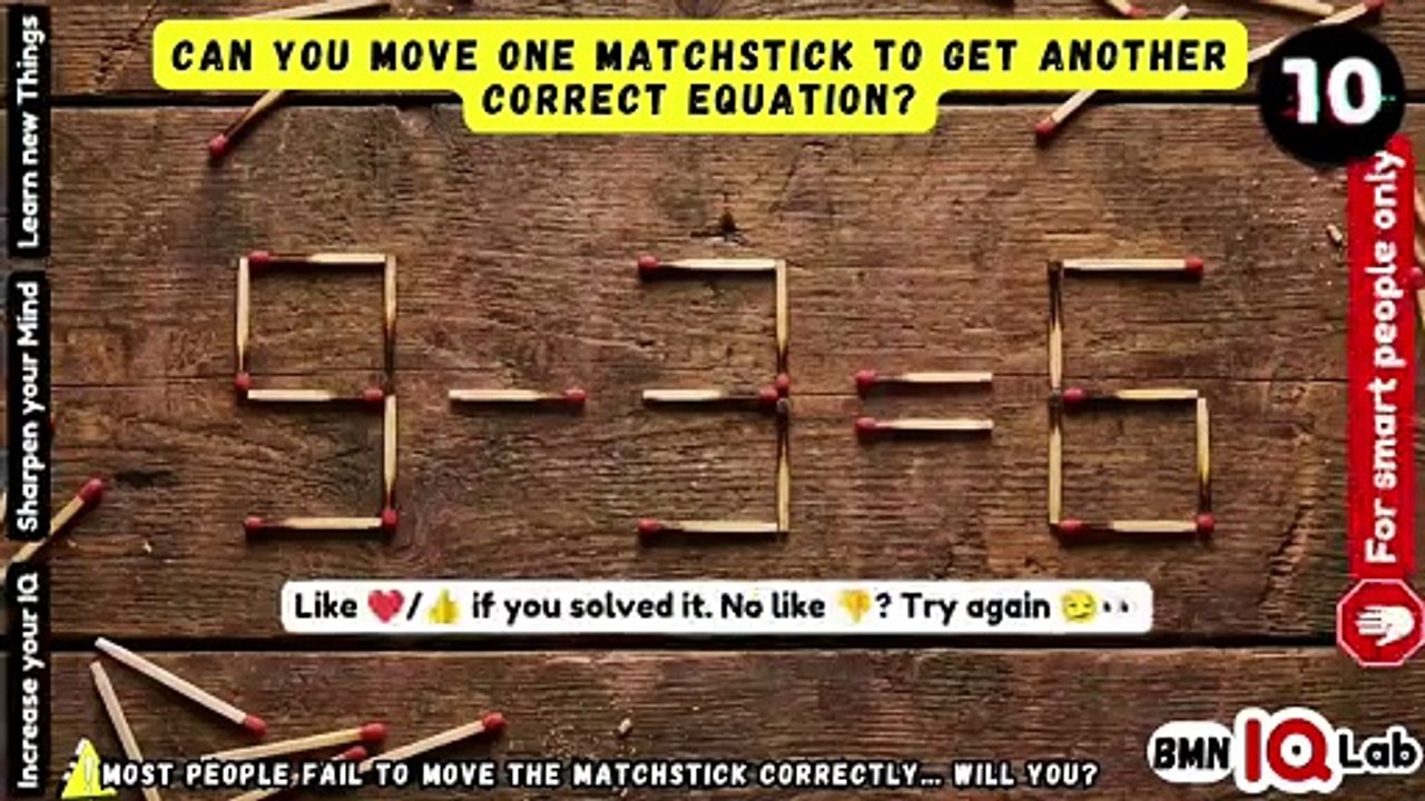 #MostPeopleFail ❌️😏 Can You Move One Matchstick To Get Another Correct Equation?