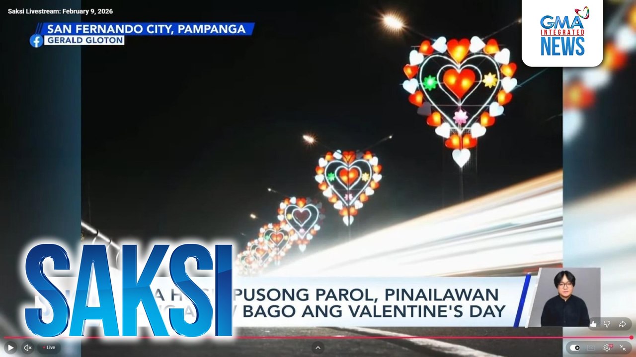 Mga hugis-pusong parol, pinailawan ilang araw bago ang Valentine's Day | Saksi