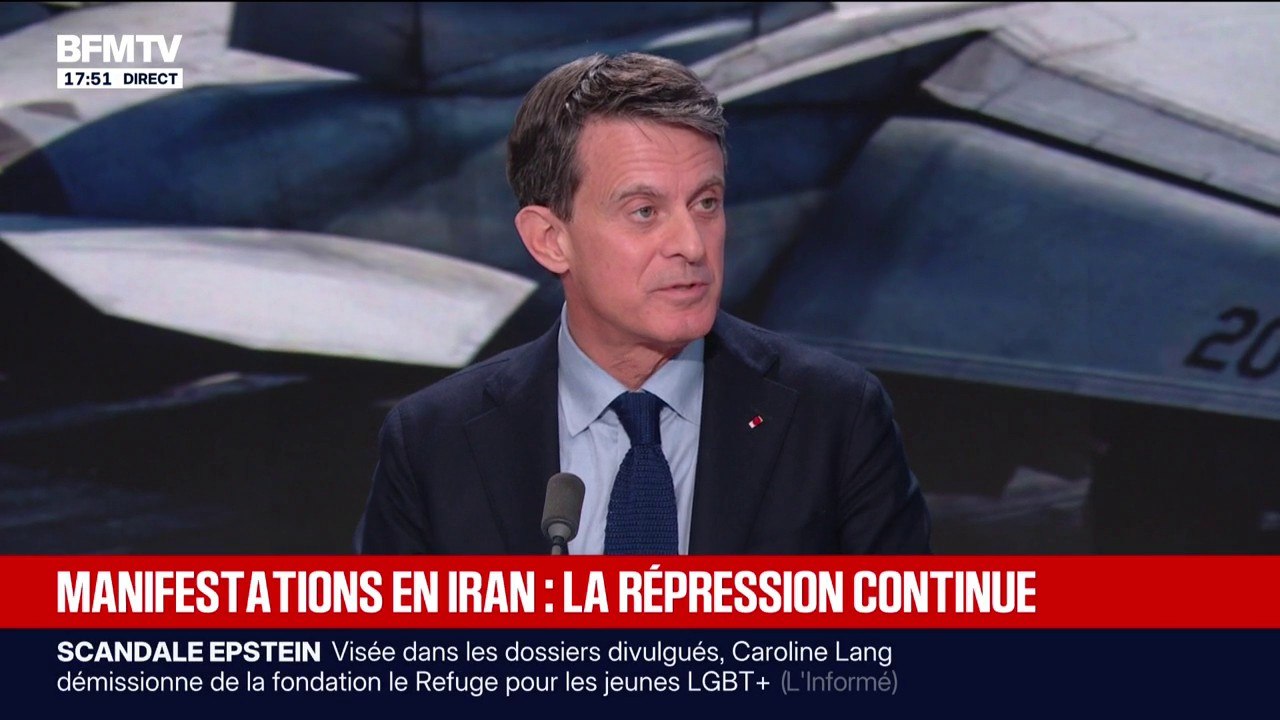 Manifestations en Iran: "Le peuple iranien espère tant de l'Occident", affirme Manuel Valls qui appelle à la chute du régime des mollahs
