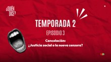 03 CANCELACIÓN ¿JUSTICIA SOCIAL O LA NUEVA CENSURA?