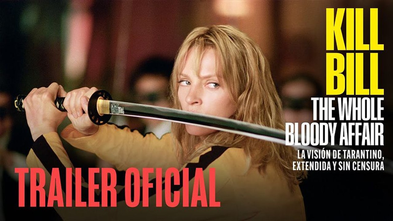 Primer Tráiler Oficial Subtitulado de 'Kill Bill: The Whole Bloody Affair'