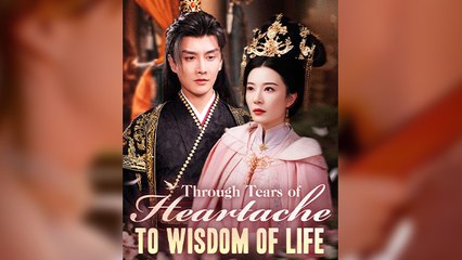Through Tears Of Heartache To Wisdom (2025) - FULL HD [Eng Sub]