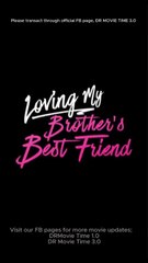 Loving My Brothers Best Friend (Candyjar TV)