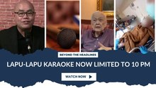 Lapu-Lapu Karaoke Now Limited to 10 PM
