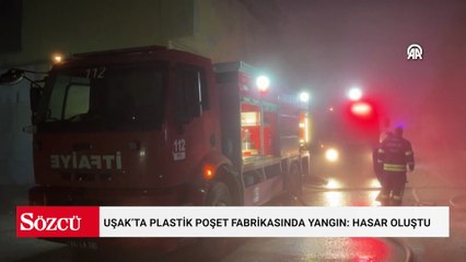Uşak’ta plastik poşet fabrikasında yangın: Hasar oluştu