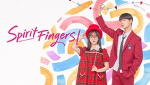 Spirit Fingers (2025) season 1 Episode 2 Engsub
