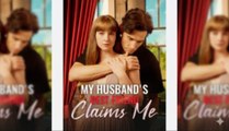 My Husband's Best Friend Claims Me – Full HD Movie