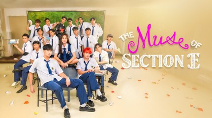 Ang Mutya ng Section E The Muse of Section E Episode 5 Engsub