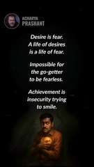Desire __ Acharya Prashant
