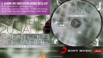 ANDREA BERG — MIR EINEN STERN (REMIX 213) 3:47 | Von ANDREA BERG – ABENTEUER 20 JAHRE · (2012) · CD