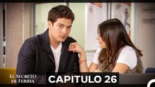 El Secreto De Feriha Capítulo 26 (Doblado en Español) (Corta Versión)