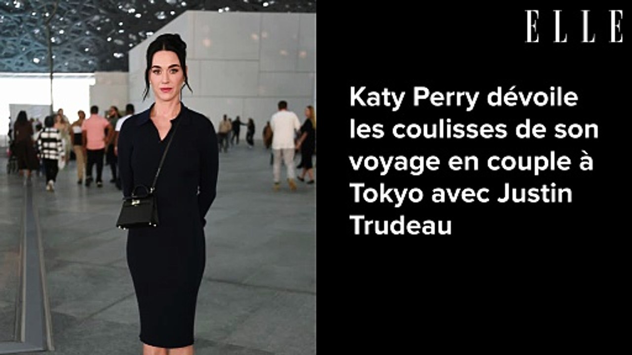 Katy Perry dévoile les coulisses de son voyage en couple à Tokyo avec Justin Trudeau