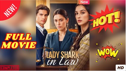 Lady Boss in Law (2025) - FULL | Reelshort