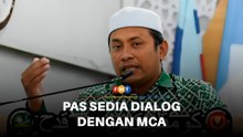 PAS sedia dialog dengan MCA, elak persepsi tak tepat