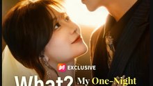 What My One Night Stand Is the CEO Chinese Drama - English Sub