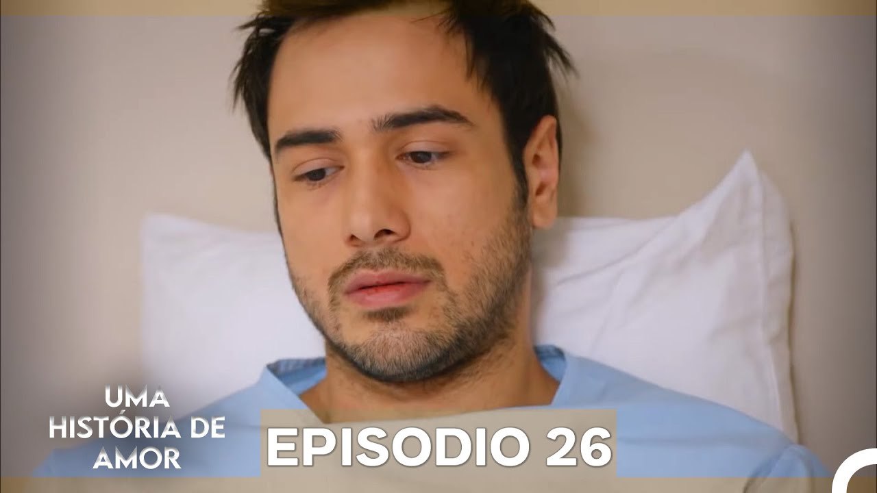 Uma História De Amor Episódio 26 Longo (Dublagem em Portugues)