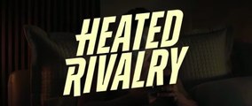 Heated Rivalry S01E02