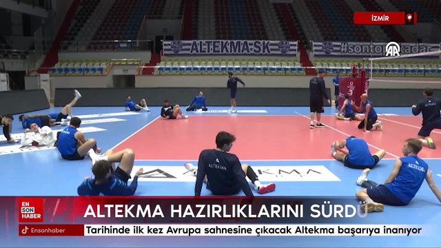 Tarihinde ilk kez Avrupa sahnesine çıkacak Altekma başarıya inanıyor