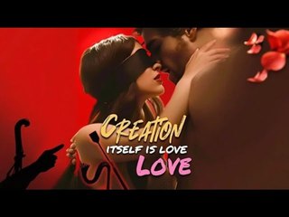 Creation Itself Is Love - Video Dailymotion