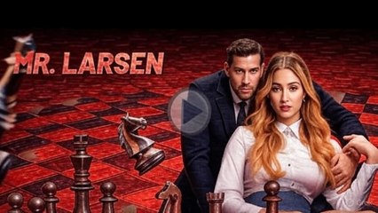 Seducing Mr.Larsen(full)-best love drama 2025!!! #drama #shortfilm