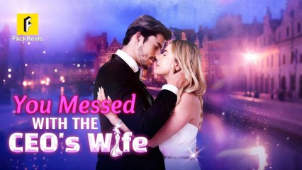You Messed With The CEO’s Wife – Full HD Movie 2025 [EngSub]