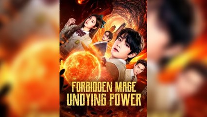 Forbidden Mage Undying Power - Full HD Movie English Sub