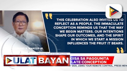 PBBM, nakiisa sa paggunita ng Feast of Immaculate Concepcion; hinimok ang mga mananampalatayang mamuhay ng may katotohanan, pagpapakumbaba at pakikipagkapwa-tao | ulat ni Cleizl Pardilla