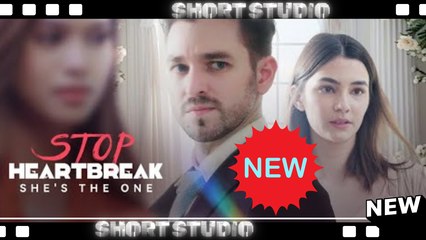 [TOP MOVIE] Stop Heartbreak — She’s The One #idrama #dramawave #Shortstudio